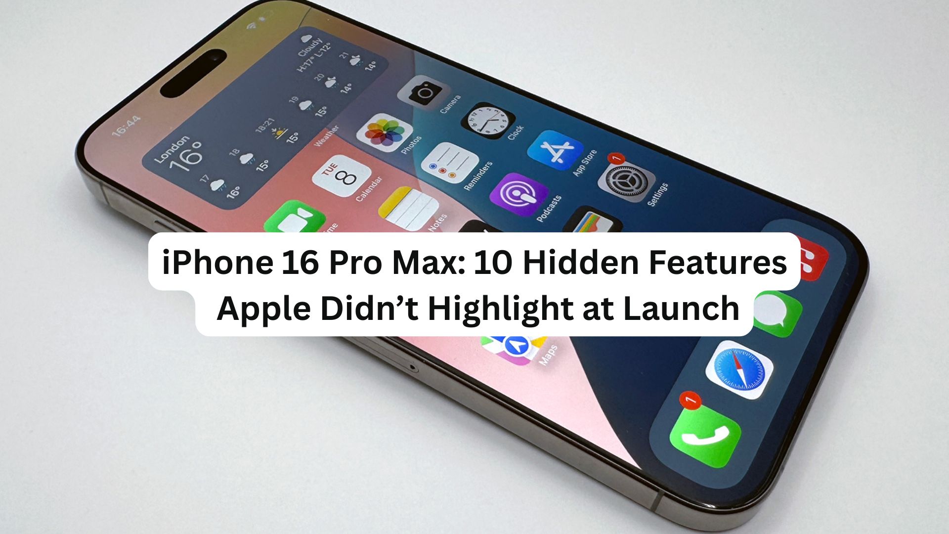 10 underrated or hidden features of the iPhone 16 Pro Max